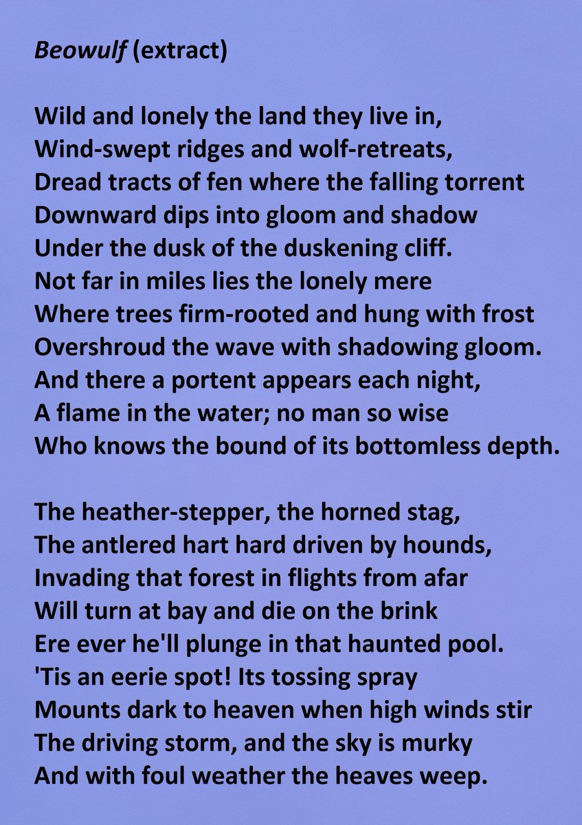 Beowulf (extract) - beginning with "Wild and lonely the land they live in" and ending with "And with foul weather the heaves weep."